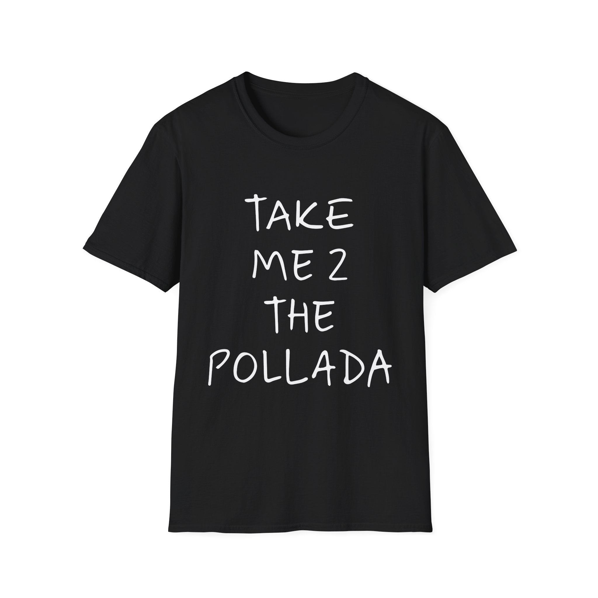 Take Me To The Pollada